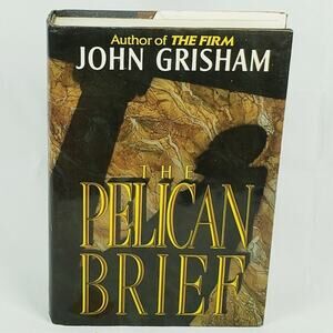 The Pelican Brief by John Grisham Hardcover Thriller Novel with Dust Jacket